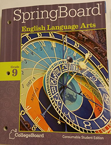 Stock image for Springboard English Language Arts Grade 9 Consumable Student Edition 2014 ; 9781457302213 ; 1457302217 for sale by APlus Textbooks