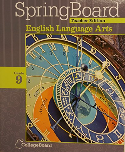 9781457302282: SpringBoard TE Teachers Edition English Language Arts Grade 9 2014 CollegBoard