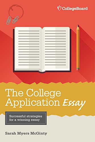 9781457304286: The College Application Essay, 6th Ed