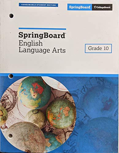 Beispielbild fr SpringBoard English Language Arts Student Edition Grade 10, c. 2018, 9781457308390, 1457308398 zum Verkauf von Better World Books