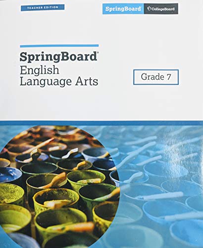 Stock image for SpringBoard English Language Arts, Grade 7, Teacher Edition, Common Core, 9781457308437, 1457308436 for sale by ThriftBooks-Dallas