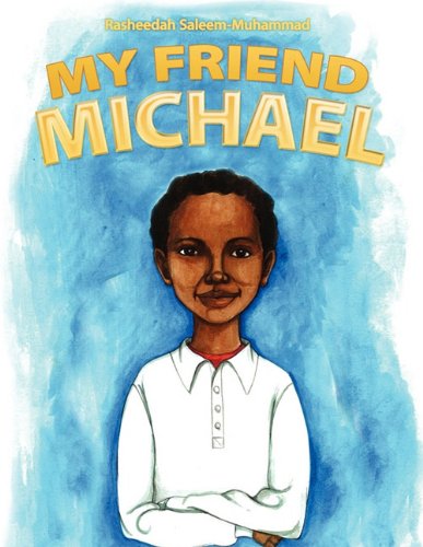 9781457500374: My Friend Michael: A Short Story about Autism - A Pedro Collection