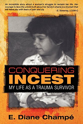 Imagen de archivo de Conquering Incest : My Life as a Trauma Survivor a la venta por Better World Books