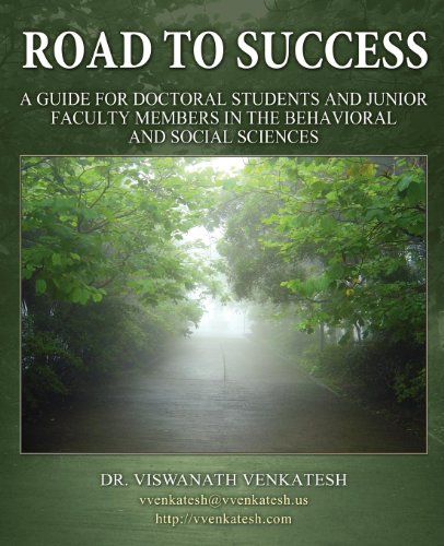 Stock image for Road to Success: A Guide for Doctoral Students and Junior Faculty Members in the Behavioral and Social Sciences for sale by ThriftBooks-Atlanta