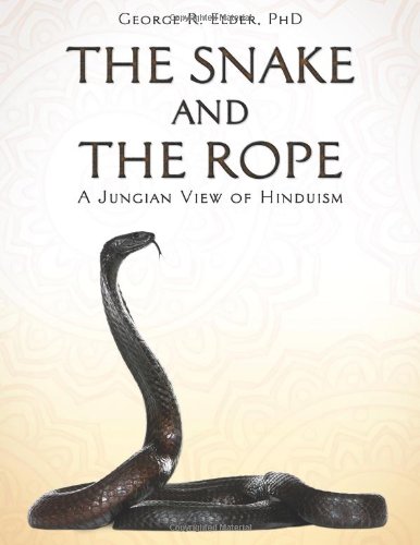 9781457508783: The Snake and the Rope: A Jungian View of Hinduism