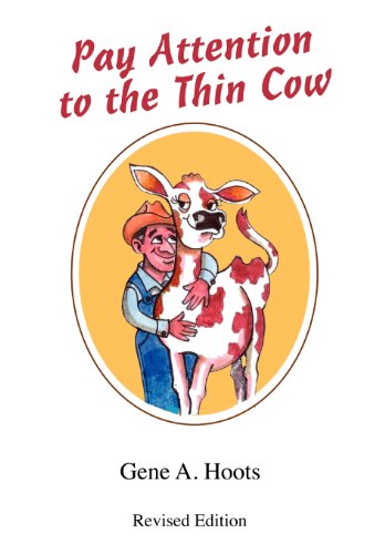 9781457511479: Pay Attention to the Thin Cow