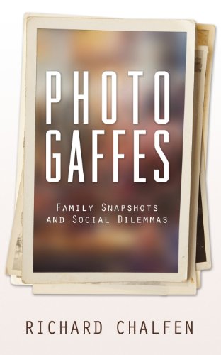 Stock image for Photogaffes: Family Snapshots and Social Dilemmas for sale by AwesomeBooks