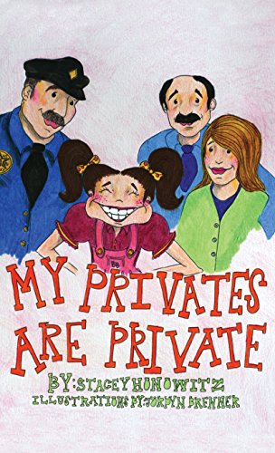 9781457513275: My Privates Are Private