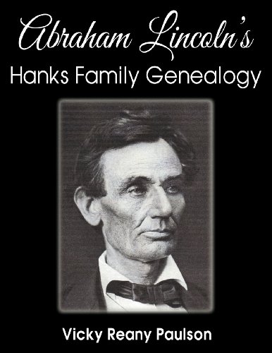 9781457515989: Abraham Lincoln's Hanks Family Genealogy