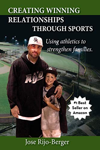 Imagen de archivo de Creating Winning Relationships Through Sports: Using Athletics to Strengthen Families a la venta por SecondSale