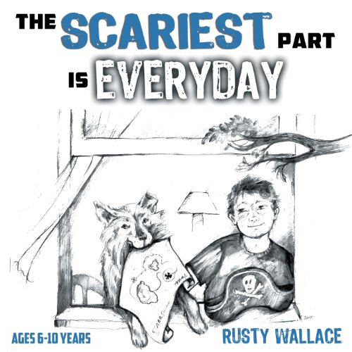 Imagen de archivo de The Scariest Part Is Everyday a la venta por -OnTimeBooks-