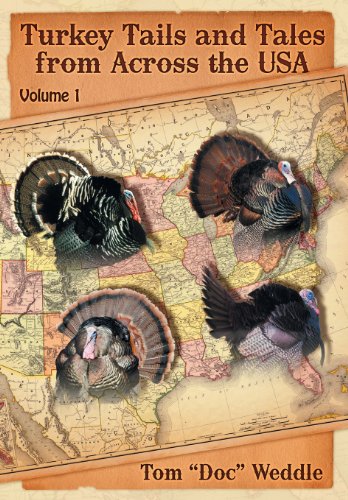 9781457521072: Turkey Tails and Tales from Across the USA: Volume 1