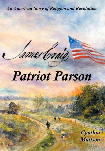 9781457521904: James Craig: Patriot Parson: An American Story of Religion and Revolution