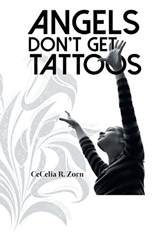 Stock image for Angels Dont Get Tattoos for sale by Blue Vase Books