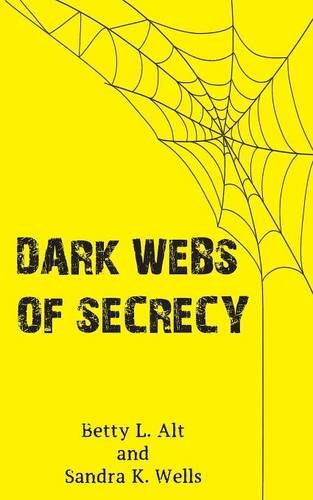 Beispielbild fr Dark Webs of Secrecy zum Verkauf von ThriftBooks-Dallas