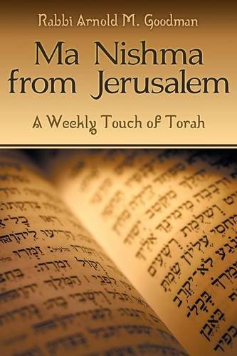 Beispielbild fr Ma Nishma from Jerusalem: A Weekly Touch of Torah zum Verkauf von Books From California