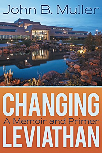 Stock image for Changing Leviathan: A Memoir and Primer for sale by ThriftBooks-Dallas