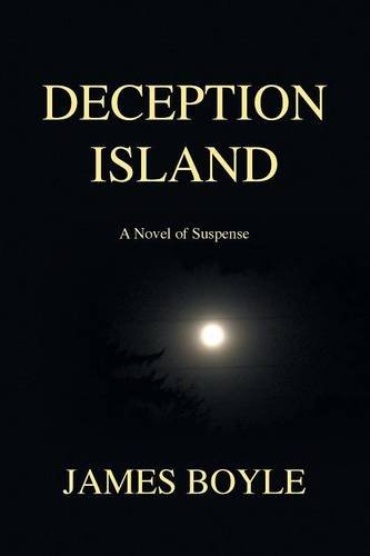 9781457537264: Deception Island: A Novel of Suspense