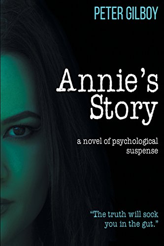 Stock image for Annie's Story: A novel of psychological suspense for sale by Orion Tech