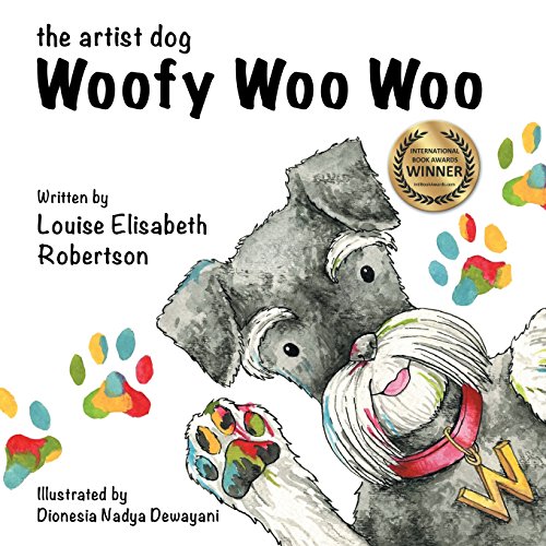 Beispielbild fr Woofy Woo Woo: The Artist Dog zum Verkauf von Wonder Book