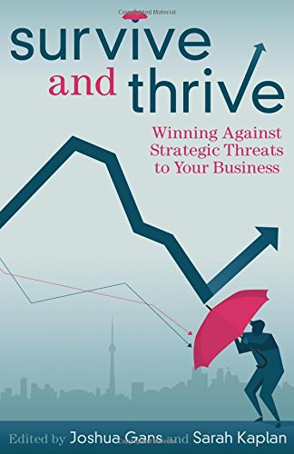 Stock image for Survive and Thrive: Winning Against Strategic Threats to Your Business for sale by ThriftBooks-Atlanta