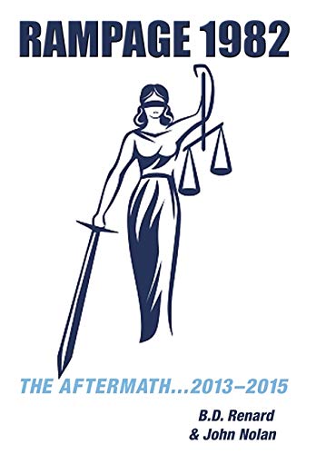 Imagen de stock para Rampage 1982: The Aftermath.....2013-2015