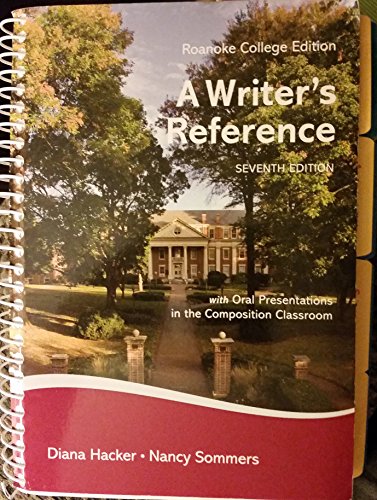 Stock image for Roanoke College a Writers Reference Seventh Edition for sale by OwlsBooks
