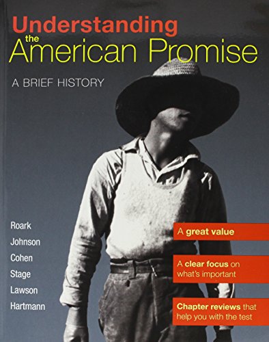 Understanding the American Promise & E-Book (9781457602863) by Roark, James L.; Johnson, Michael P.; Cohen, Patricia Cline; Stage, Sarah