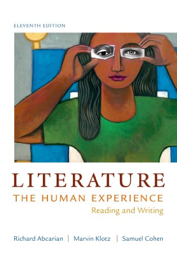 Stock image for Literature: The Human Experience: Reading and Writing for sale by SecondSale