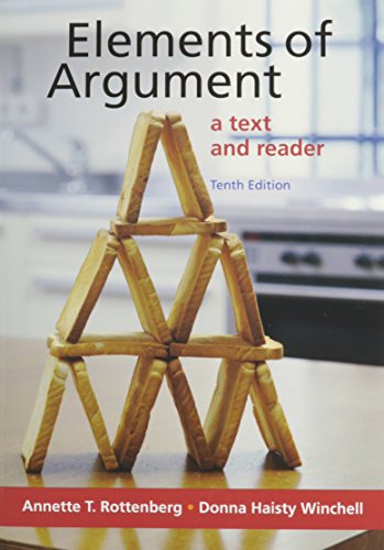 Elements of Argument 10e & i-claim (9781457604331) by Rottenberg, Annette T.; Winchell, Donna Haisty; Clauss, Patrick