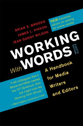 Imagen de archivo de Working with Words: A Handbook for Media Writers and Editors a la venta por ThriftBooks-Atlanta