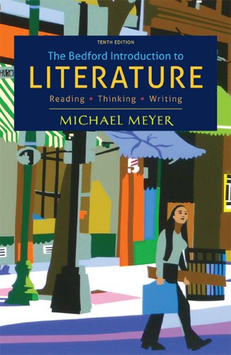 9781457608278: The Bedford Introduction to Literature: Reading, Thinking, Writing