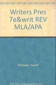 Writer's Presence 7e & Writing and Revising (9781457610134) by McQuade, Donald; Atwan, Robert; Kennedy, X. J.; Kennedy, Dorothy M.; Muth, Marcia F.