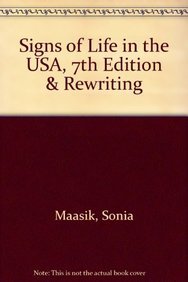 Signs of Life in the USA 7e & Re:Writing Plus (9781457610226) by Maasik, Sonia; Solomon, Jack