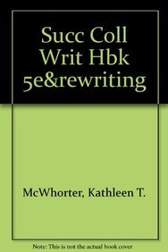 Successful College Writing 5e & Re:Writing (9781457610837) by McWhorter, Kathleen T.
