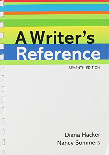 Writer's Reference 7e & E-Book (Four Year Access) (9781457611537) by Hacker, Diana; Sommers, Nancy