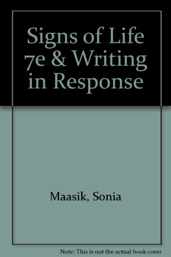 Signs of Life 7e & Writing in Response (9781457611933) by Maasik, Sonia; Solomon, Jack; Parfitt, Matthew