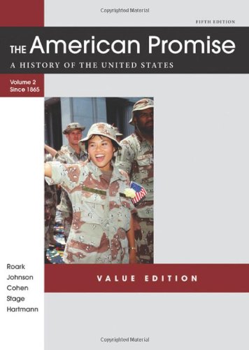 9781457613470: The American Promise: A History of the United States from 1865: Value Edition: 2