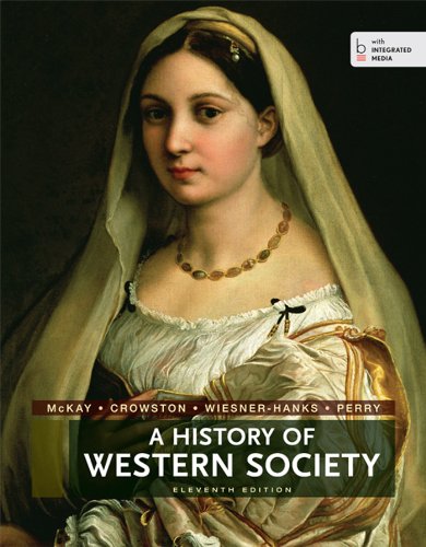 A History of Western Society by John P. Mckay 