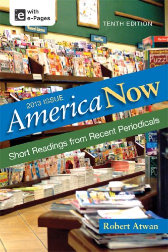 Imagen de archivo de America Now: Short Readings from Recent Periodicals a la venta por SecondSale