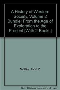 History of Western Society 10e V2 & Sources of Western Society 10e V2 & Napoleonic Foot Soldiers and Civilians (9781457616334) by McKay, John P.; Hill, Bennett D.; Buckler, John; Crowston, Clare Haru; Wiesner-Hanks, Merry E.; Blaufarb, Rafe; Liebeskind, Claudia