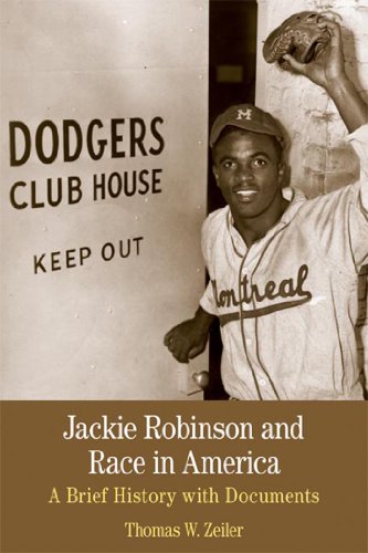 Imagen de archivo de Jackie Robinson and Race in America: A Brief History with Documents (Bedford Series in History and Culture) a la venta por SecondSale