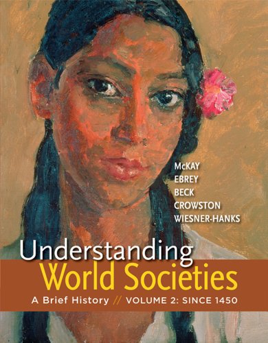 Imagen de archivo de Understanding World Societies, Volume 2: A Brief History a la venta por One Planet Books