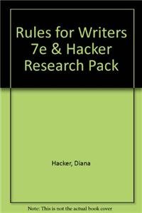 Rules for Writers 7e & Hacker Research Pack (9781457620638) by Hacker, Diana; Sommers, Nancy; Fister, Barbara