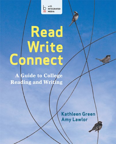 Beispielbild fr Read, Write, Connect: A Guide to College Reading and Writing zum Verkauf von Decluttr
