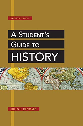Imagen de archivo de A Student's Guide to History: a la venta por TextbookRush