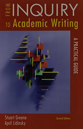 From Inquiry to Academic Writing 2e Brief & Pocket Style Manual 6e (9781457621840) by Greene, Stuart; Lidinsky, April; Hacker, Diana; Sommers, Nancy