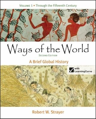 Stock image for Ways of the World a Brief History (2nd Edition) for sale by The Book Cellar, LLC