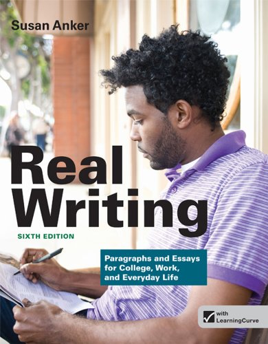 Beispielbild fr Real Writing : Paragraphs and Essays for College, Work, and Everyday Life zum Verkauf von Better World Books