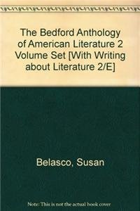 Bedford Anthology of American Literature, Volumes 1 & 2 & VideoCentral for Literature & Writing about Literature with 2009 MLA Update (9781457625084) by Belasco, Susan; Johnson, Linck; Gardner, Janet E.